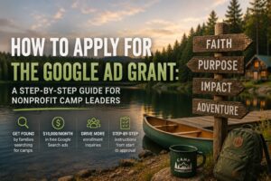 Retreat & Camp Marketing How to Apply for the Google Ad Grant