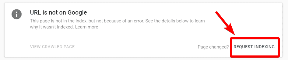 Google Search Console - Request Indexing button